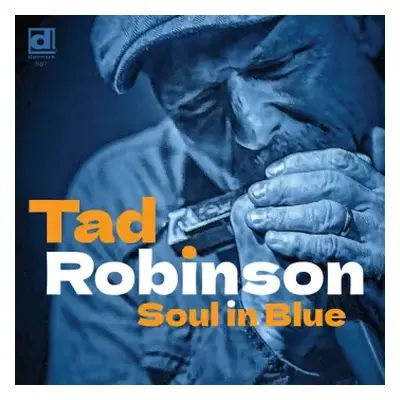 CD Tad Robinson: Soul In Blue