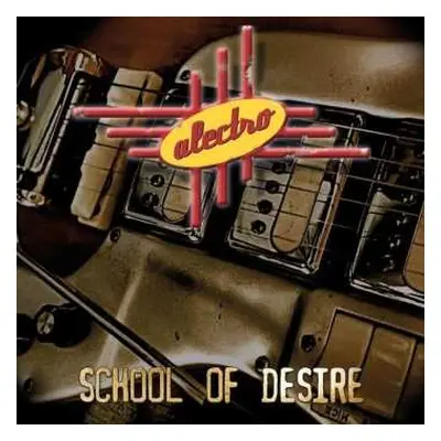 CD Alectro: School Of Desire