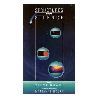 LP Steve Roach: Structures From Silence