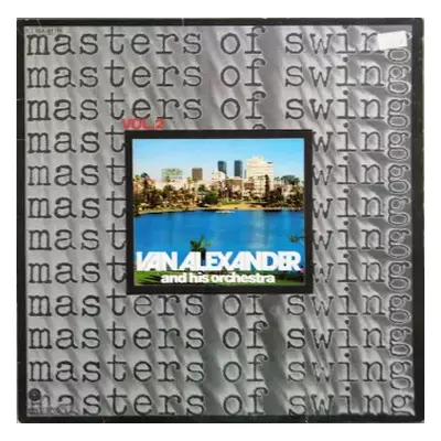 VG+ | VG+ LP Van Alexander: Masters Of Swing Vol. 2