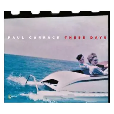 LP Paul Carrack: These Days