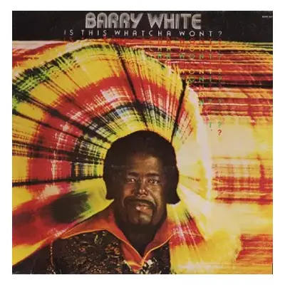 VG+ | VG LP Barry White: Is This Whatcha Wont?