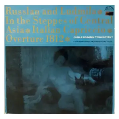 NM | VG+ LP The Czech Philharmonic Orchestra: Ruslan And Ludmila • In The Steppes Of Central Asi