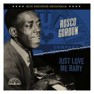 CD Rosco Gordon: Sun Records Originals: Just Love Me Baby