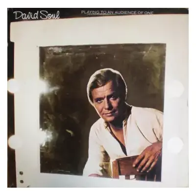 VG+ | VG+ LP David Soul: Playing To An Audience Of One