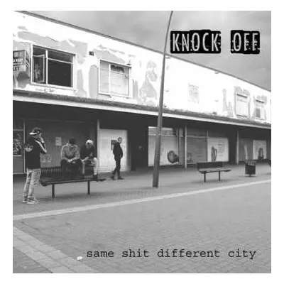 LP Knock Off: Same Shit Different City