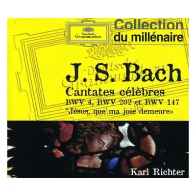 CD Johann Sebastian Bach: Cantates Célèbres BWV 4, BWV 202 Et BWV 147 "Jésus Que Ma Joie Demeure