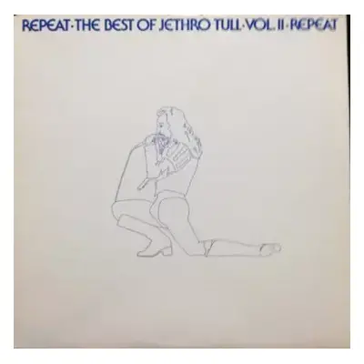 VG+ | VG+ LP Jethro Tull: Repeat - The Best Of Jethro Tull - Vol. II