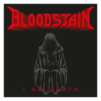 CD Bloodstain: I Am Death