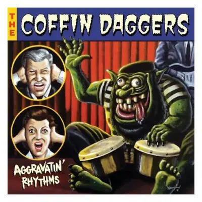 CD The Coffin Daggers: Aggravatin' Rhythms