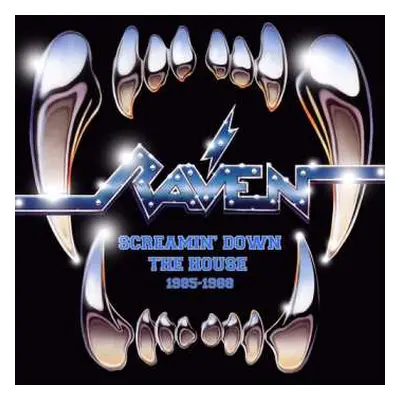 4CD Raven: Screamin Down The House 1985-1988