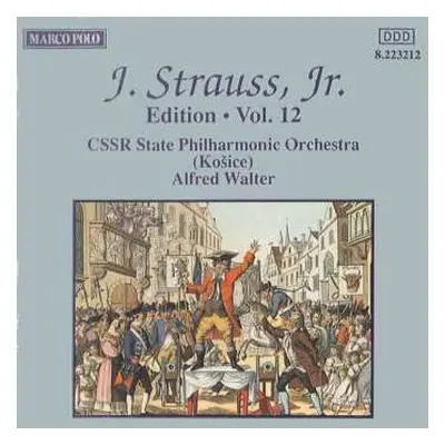 CD Johann Strauss Jr.: J. Strauss, Jr.: Edition • Vol. 12