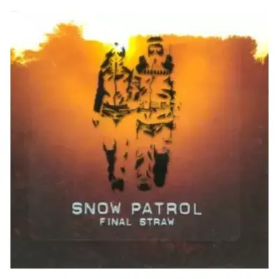 LP Snow Patrol: Final Straw