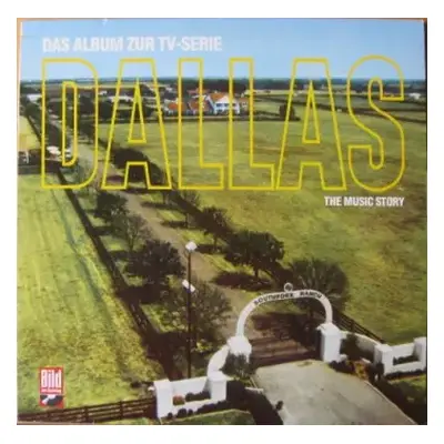 NM | VG+ LP Various: Dallas (The Music Story) (Das Album Zur TV-Serie)