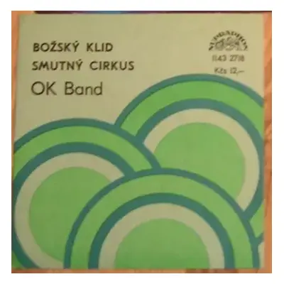 VG+ | VG+ SP OK Band: Božský Klid / Smutný Cirkus