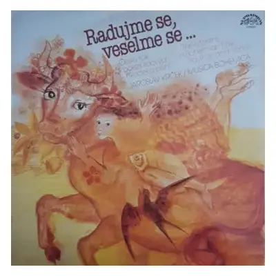 VG+ | VG+ LP Musica Bohemica: Radujme Se, Veselme Se...