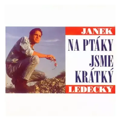 NM | VG+ LP Janek Ledecký: Na Ptáky Jsme Krátký