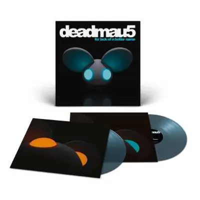 LP deadmau5: For Lack Of A Better Name