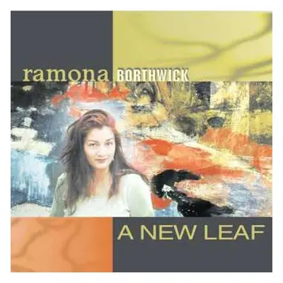 CD Ramona Borthwick: A New Leaf