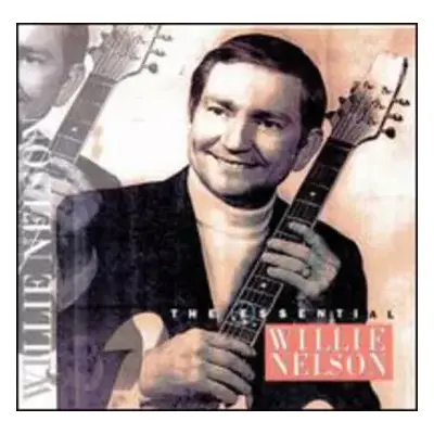 CD Willie Nelson: The Essential Willie Nelson