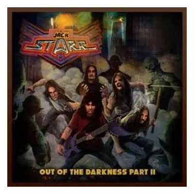 CD Jack Starr: Out Of The Darkness Part Ii