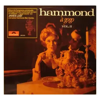 VG+ | VG+ LP James Last & His Hammond Bar Combo: Hammond À Gogo Vol. II