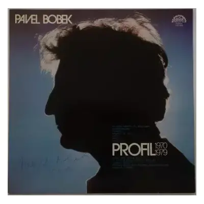 VG+ | VG+ LP Pavel Bobek: Profil 1970 - 1979