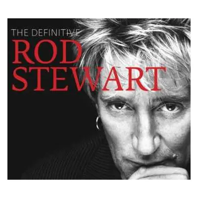 2CD Rod Stewart: The Definitive Rod Stewart