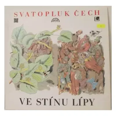 NM | NM LP Svatopluk Čech: Ve Stínu Lípy