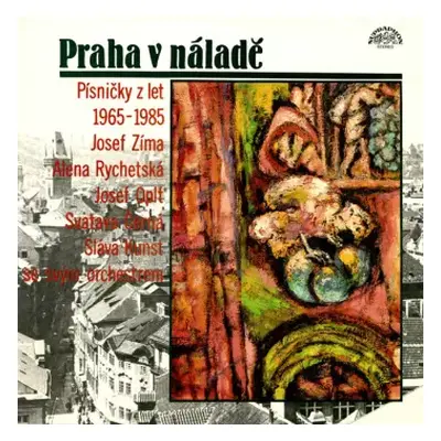 NM | NM LP Josef Zíma: Praha V Náladě (Písničky Z Let 1965-1985)