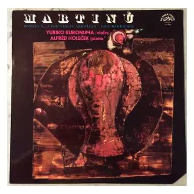 NM | VG+ LP Bohuslav Martinů: Sonata No. 3 For Violin And Piano / Five Madrigals