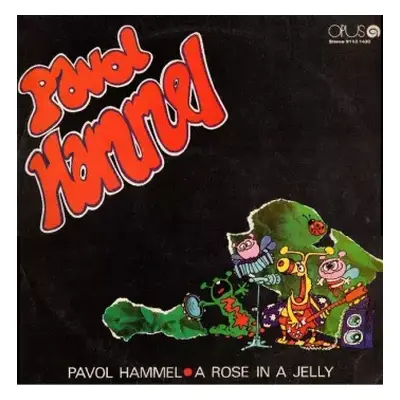 VG+ | VG+ LP Pavol Hammel: A Rose In A Jelly