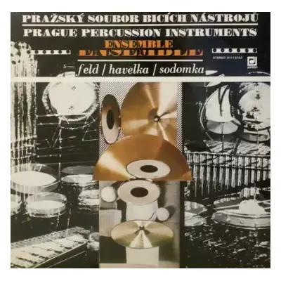 VG+ | VG+ LP Jindřich Feld: Pražský Soubor Bicích Nástrojů = Prague Percussion Instruments Ensem