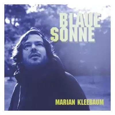 CD Marian Kleebaum: Blaue Sonne