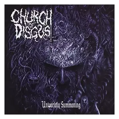 CD Church of Disgust: Unworldly Summoning