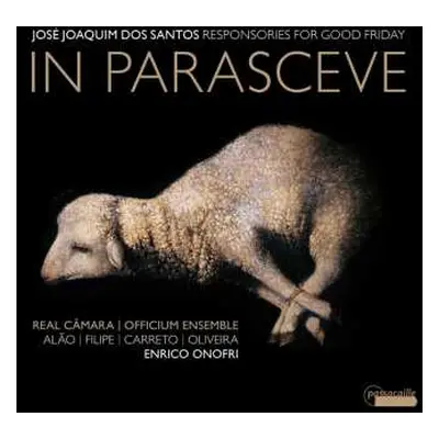 CD Jose Joaquim De Santos: Responsorien Zum Karfreitag "in Parasceve"