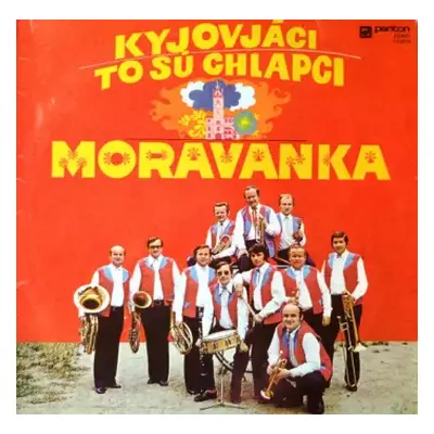 VG | VG+ LP Moravanka: Kyjováci To Sú Chlapci