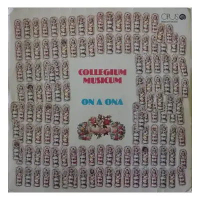 VG+ | VG+ LP Collegium Musicum: On A Ona