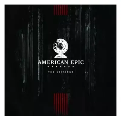 3LP Various: The American Epic Sessions (Original Motion Picture Soundtrack)