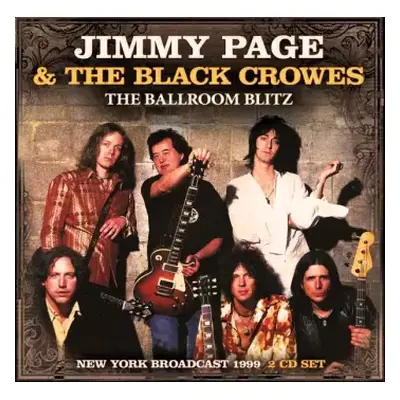 2CD Jimmy Page & The Black Crowes: The Ballroom Blitz (2cd)