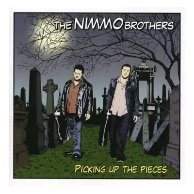 CD The Nimmo Brothers: Picking Up The Pieces