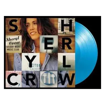 LP Sheryl Crow: Tuesday Night Music Club