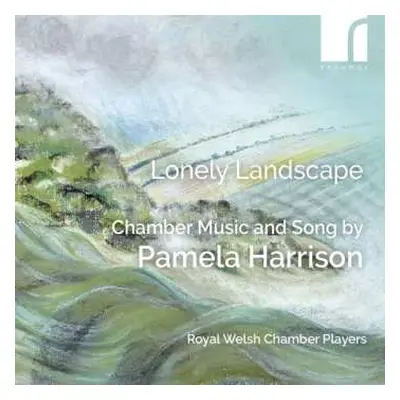 CD Pamela Harrison: Lonely Landscape