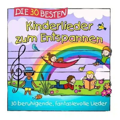 CD Simone / Kars Sommerland: Die 30 Besten Kinderlieder Zum Entspannen