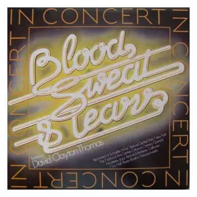 VG+ | VG+ 2LP Blood, Sweat And Tears: In Concert