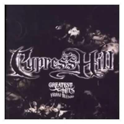 CD Cypress Hill: Greatest Hits From The Bong