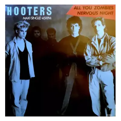 VG+ | VG+ LP The Hooters: All You Zombies / Nervous Night