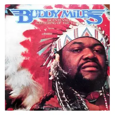 VG+ | VG+ LP Buddy Miles: Bicentennial Gathering Of The Tribes