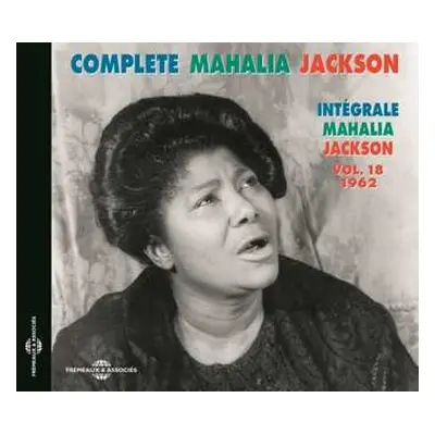 CD Mahalia Jackson: Complete Mahalia Jackson - Intégrale Mahalia Jackson Vol. 1 1962