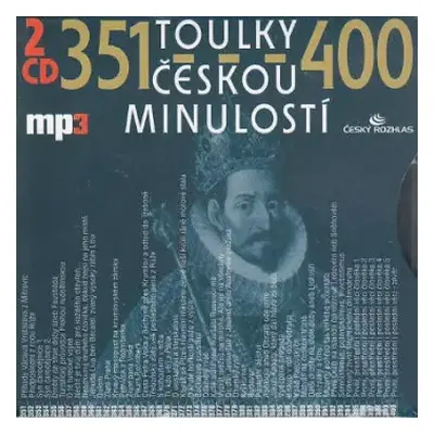 2CD Various: Toulky českou minulostí 351-400 (MP3